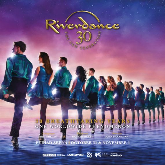Riverdance at Etihad Arena in Abu Dhabi Shows and Theatrical Plays