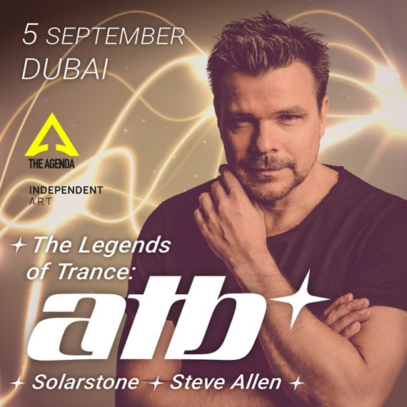 The Legends of Trance: ATB with SolarStone and Steve Allen in Dubai Nightlife