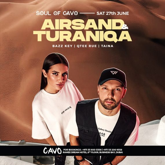 Soul of Cavo featuring Airsand & Turaniqa live in Dubai Nightlife